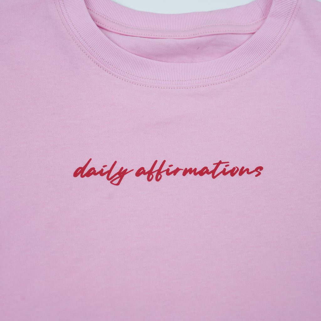 PRE-SALE Affirmations Tee - Pink
