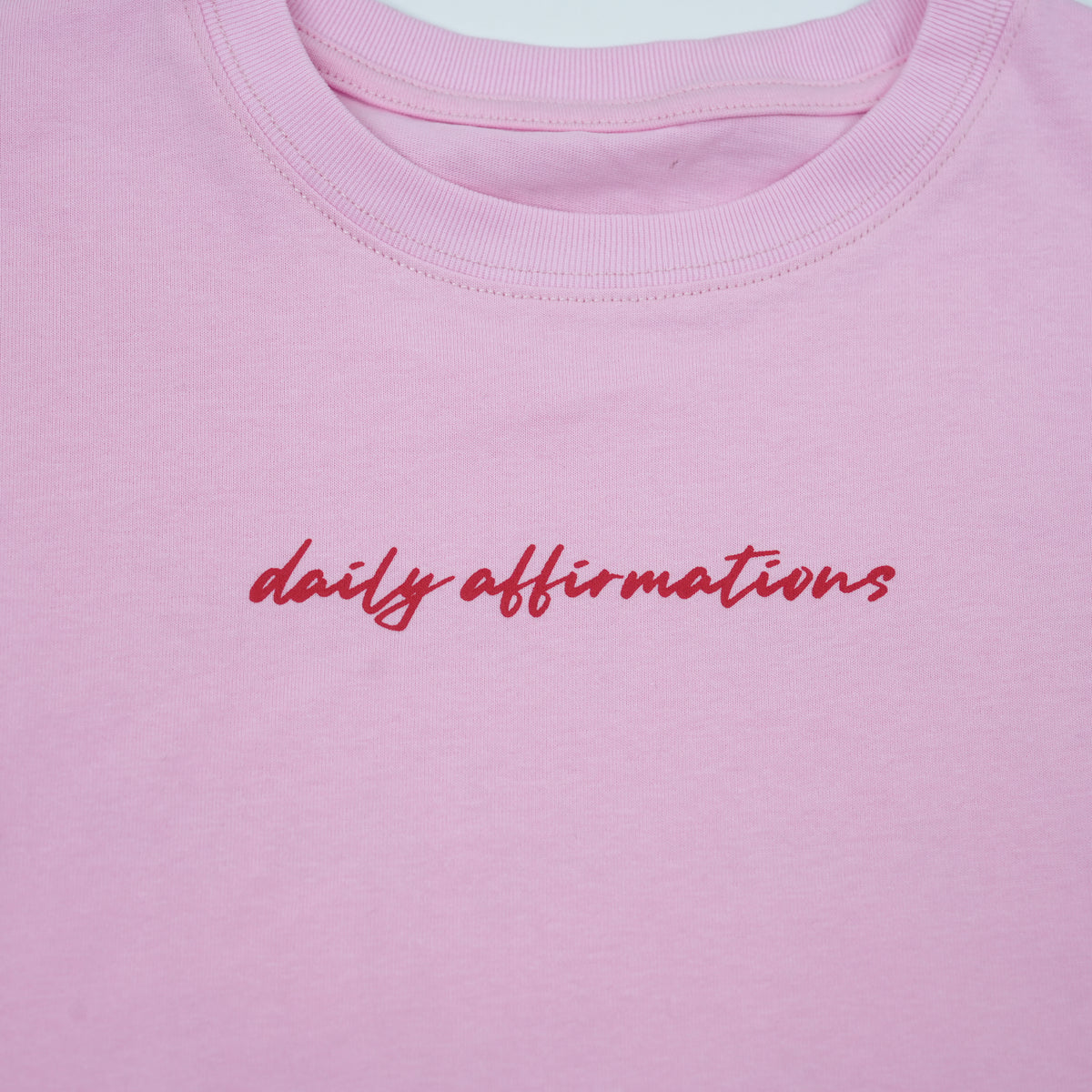 PRE-SALE Affirmations Tee - Pink